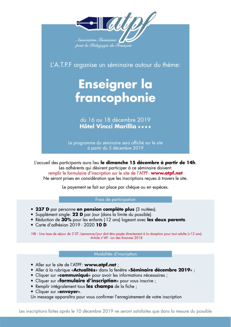 Séminaire sur la francophonie organisé par l'Association Tunisienne pour la Pédagogie du Français.