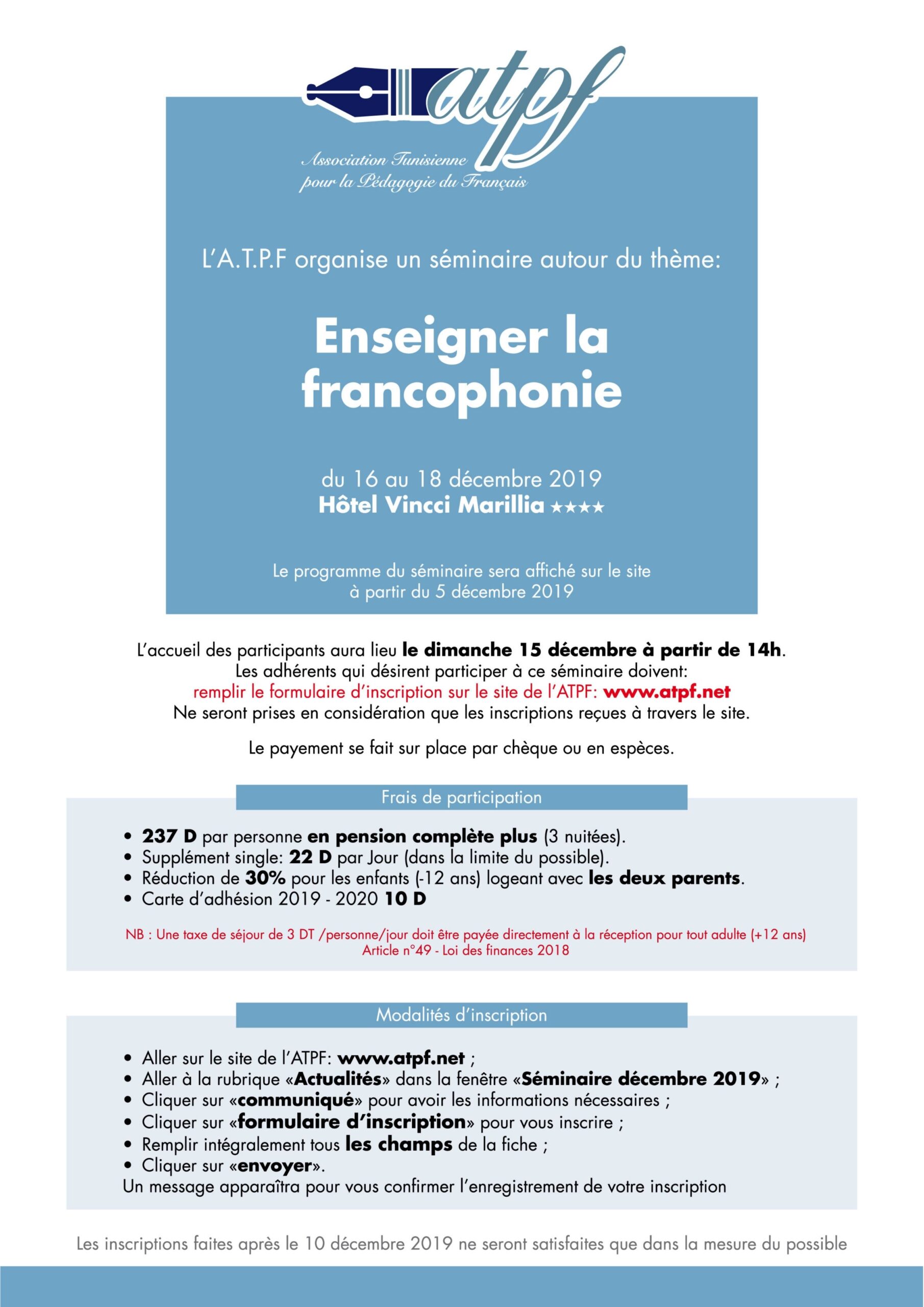 Séminaire sur la francophonie organisé par l'Association Tunisienne pour la Pédagogie du Français.