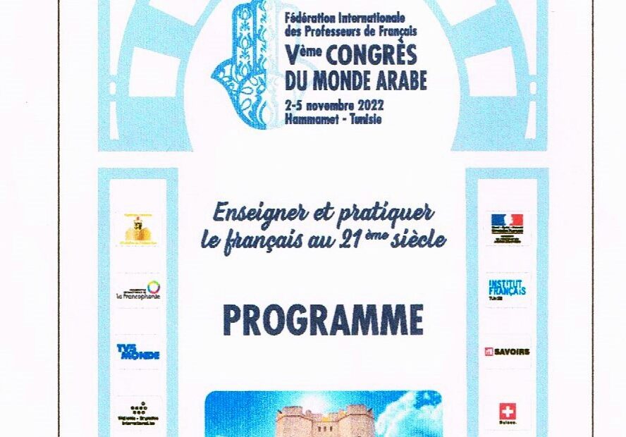 Programme du Congrès du Monde Arabe 2022 à Hammamet, organisé par l'Association Tunisienne pour la P.