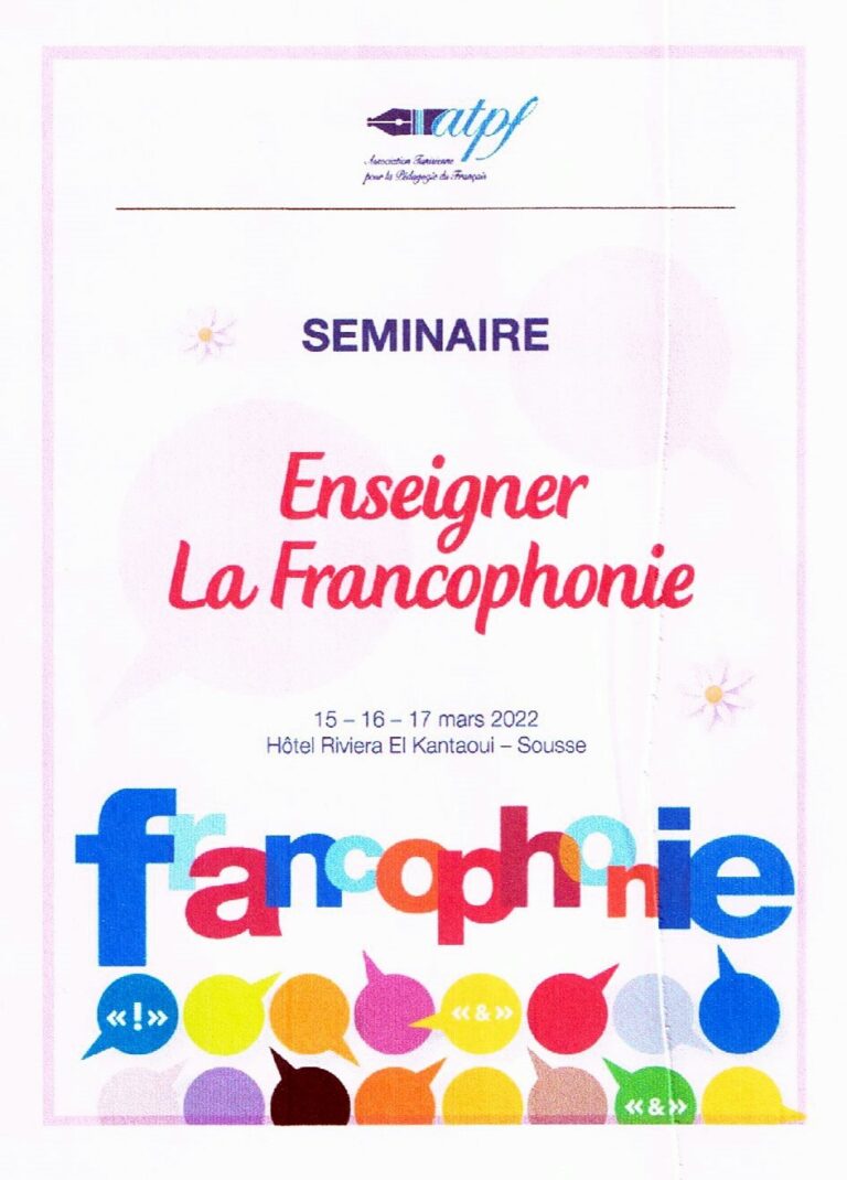 Séminaire sur l'enseignement de la Francophonie organisé par l'ATPFT.